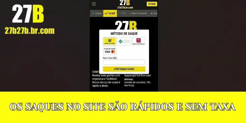 Os saques no site são rápidos e sem taxa