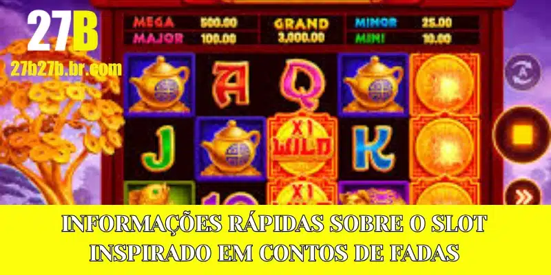 Informações rápidas sobre o slot inspirado em contos de fadas