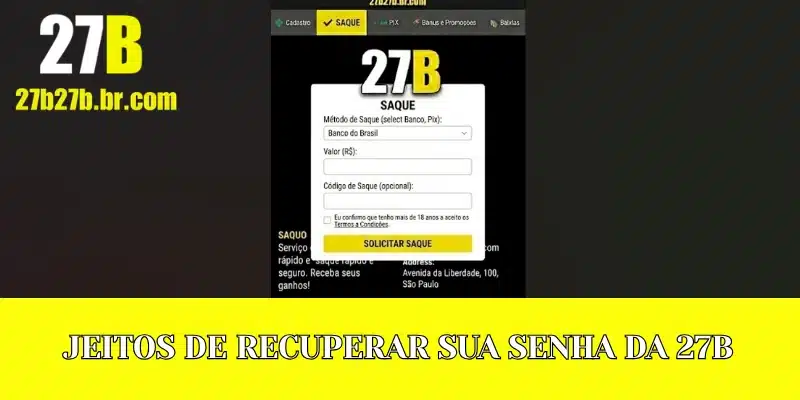 Jeitos de recuperar sua senha da 27B