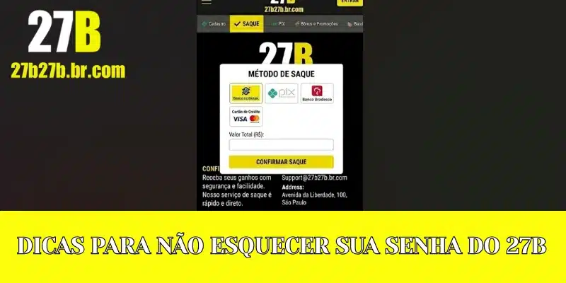 Dicas para não esquecer sua senha do 27B